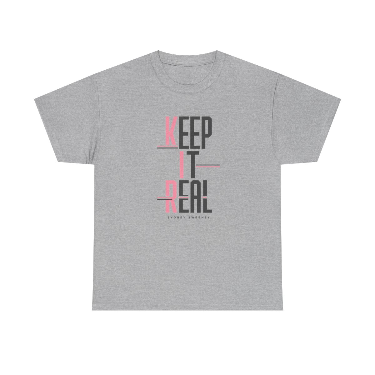 Sydney Sweeney "Keep It Real" Unisex Tee - alternate angle 3, merchandise