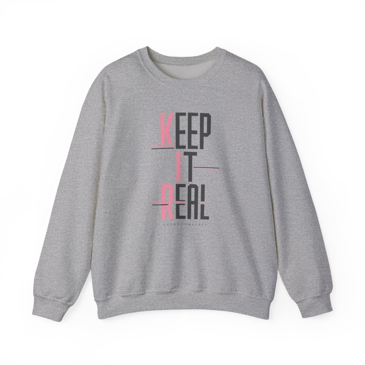 Sydney Sweeney "Keep It Real" Crewneck - alternate angle 2, merchandise